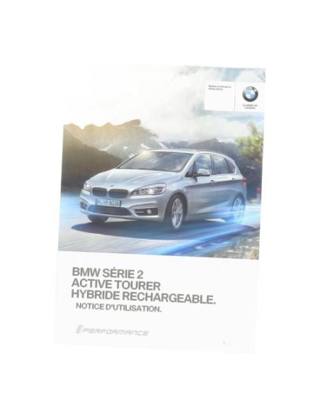 Notice d'utilisation BMW SERIE 2 F45 ACTIVE TOURER PHASE 1 